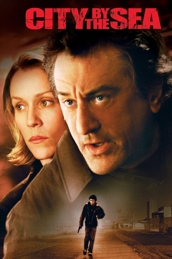 دانلود فیلم City by the Sea 2002 بدون سانسور با پخش آنلاین