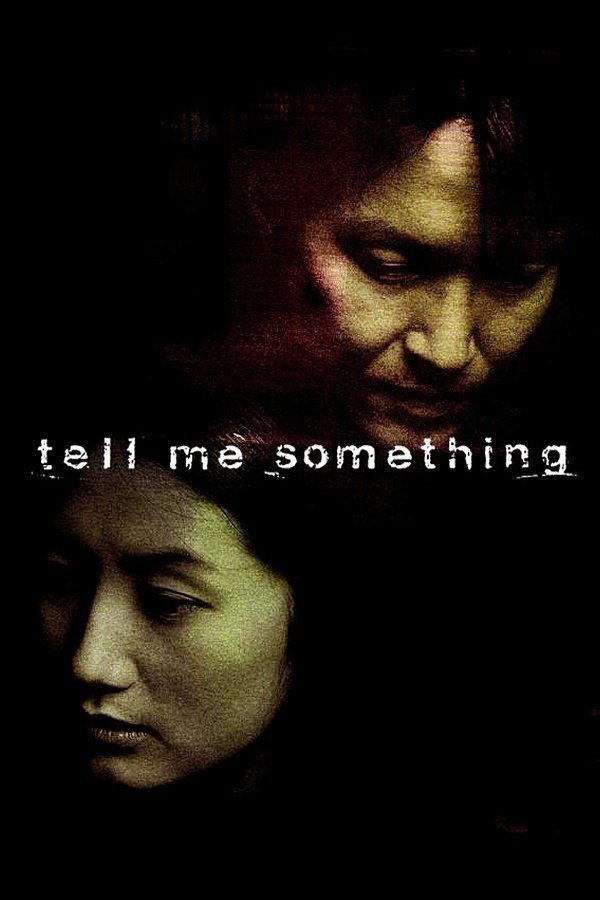 دانلود فیلم Tell Me Something 1999 بدون سانسور با پخش آنلاین