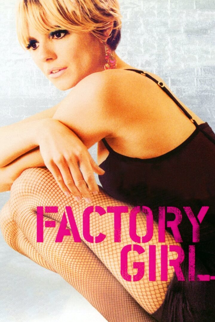 دانلود فیلم Factory Girl 2006 بدون سانسور با پخش آنلاین