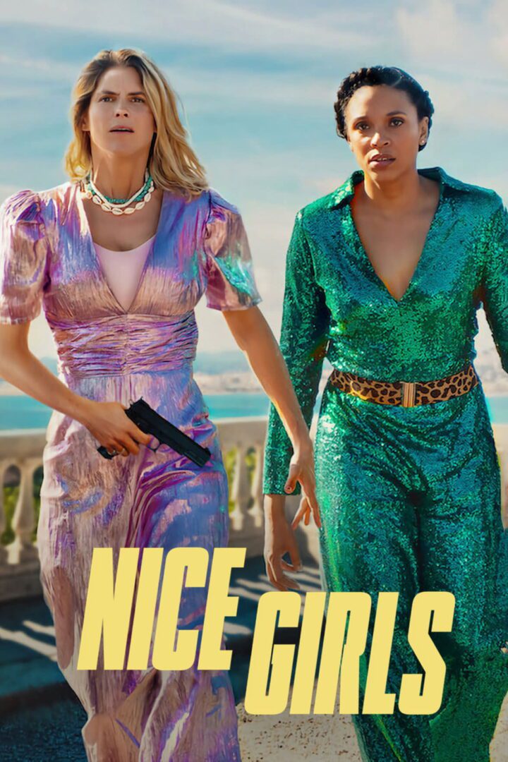 دانلود فیلم Nice Girls 2024 بدون سانسور با پخش آنلاین