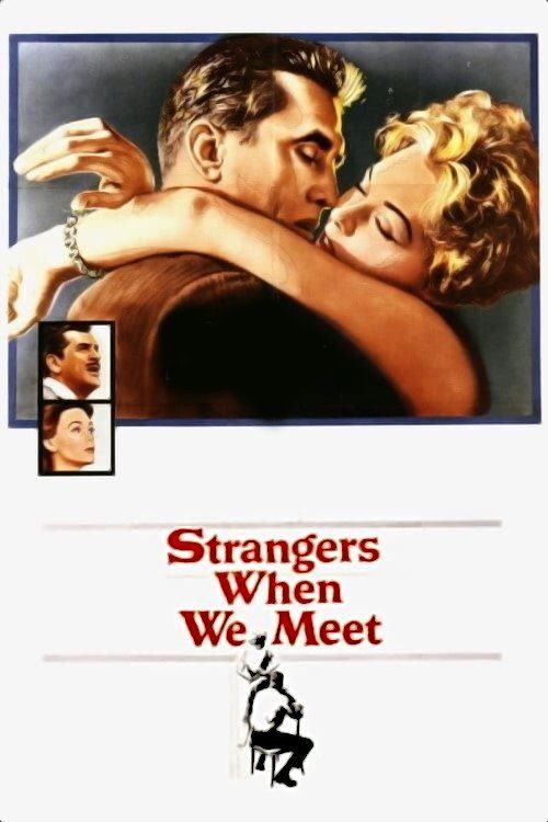 دانلود فیلم Strangers When We Meet 1960 بدون سانسور با پخش آنلاین