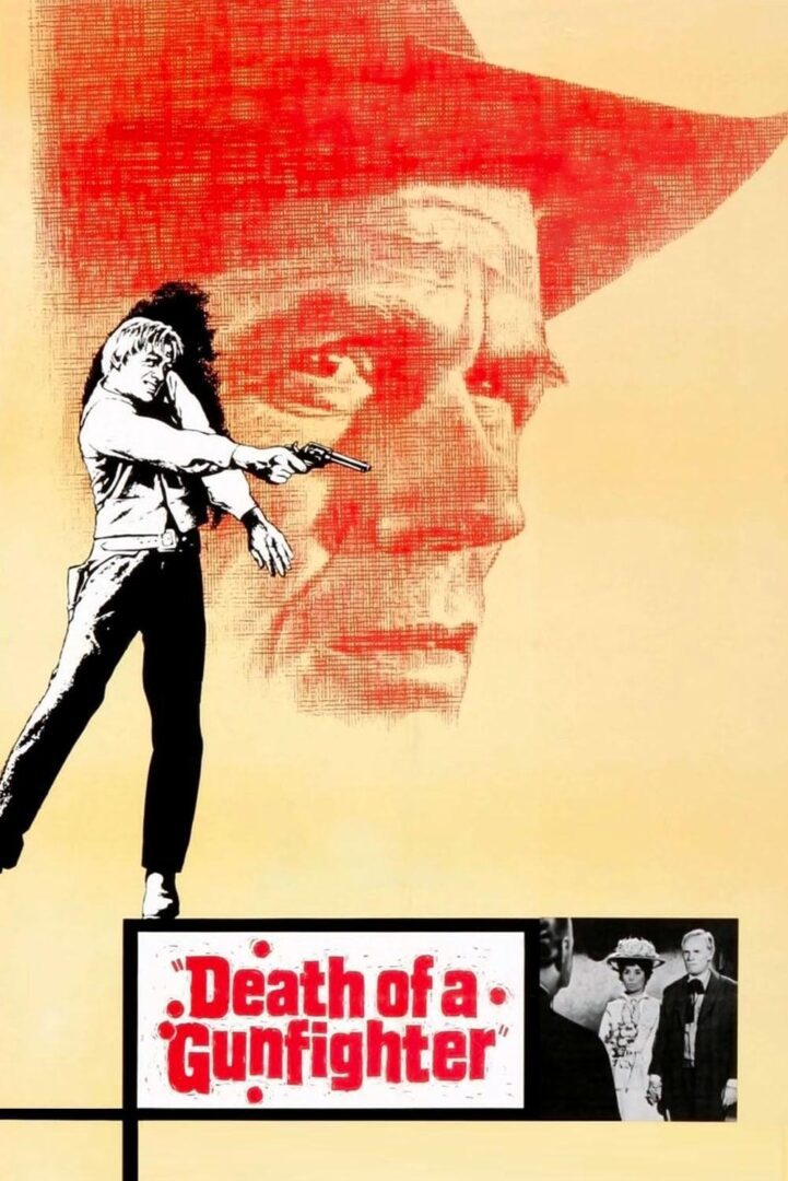 دانلود فیلم Death of a Gunfighter 1969 بدون سانسور با پخش آنلاین