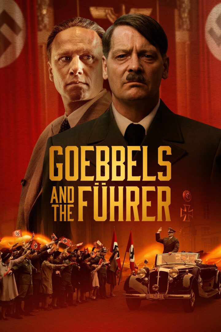دانلود فیلم Goebbels and the Führer 2024 بدون سانسور با پخش آنلاین