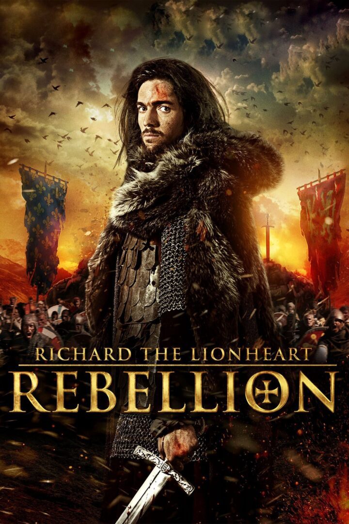 دانلود فیلم Richard the Lionheart: Rebellion 2015 بدون سانسور با پخش آنلاین