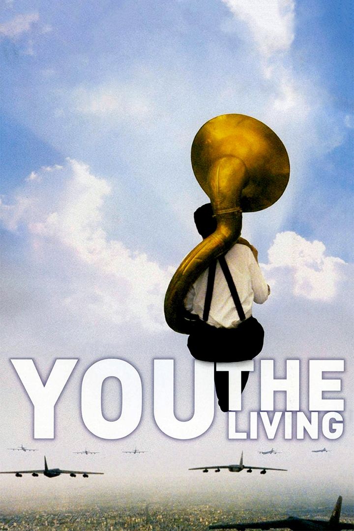 دانلود فیلم You, the Living 2007 بدون سانسور با پخش آنلاین