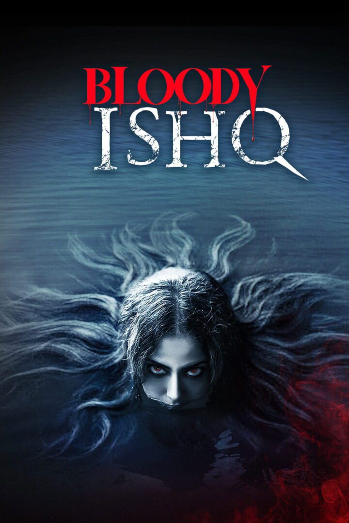 دانلود فیلم Bloody Ishq 2024 بدون سانسور با پخش آنلاین