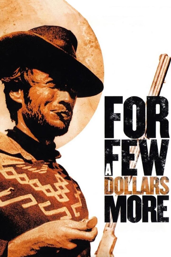 دانلود فیلم For a Few Dollars More 1965 بدون سانسور با پخش آنلاین