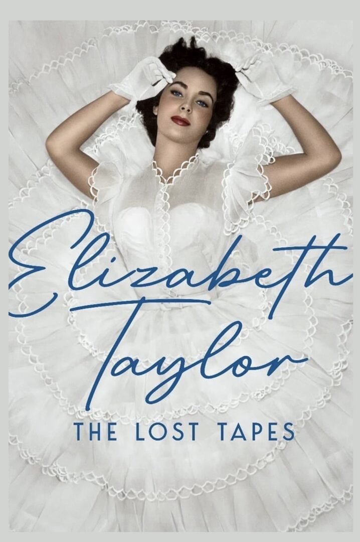 دانلود فیلم Elizabeth Taylor: The Lost Tapes 2024 بدون سانسور با پخش آنلاین