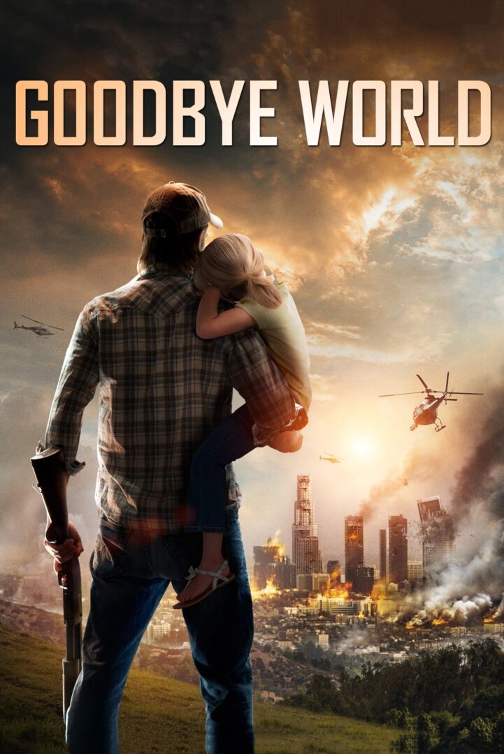 دانلود فیلم Goodbye World 2013 بدون سانسور با پخش آنلاین