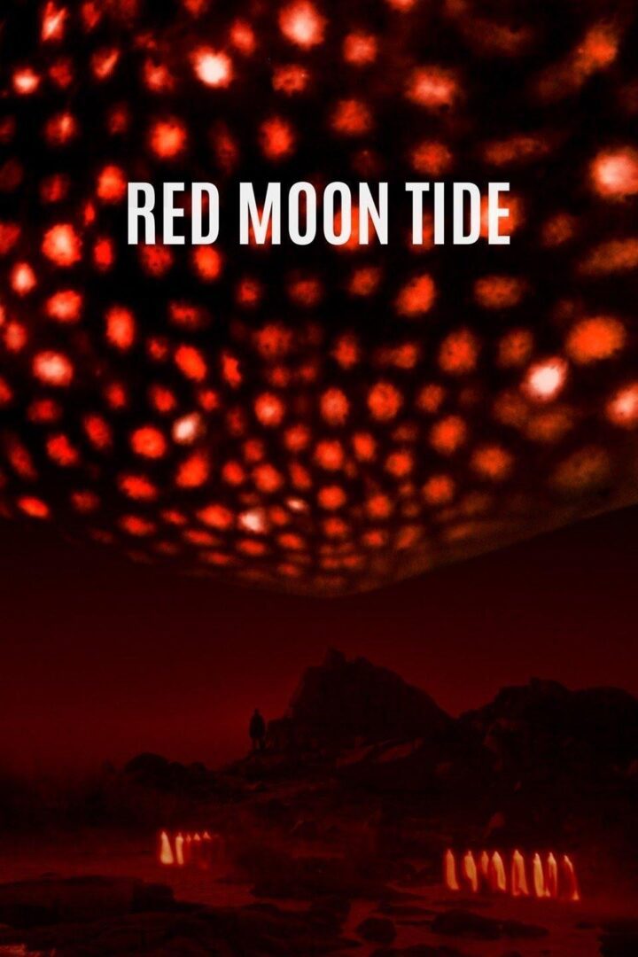 دانلود فیلم Red Moon Tide 2020 بدون سانسور با پخش آنلاین