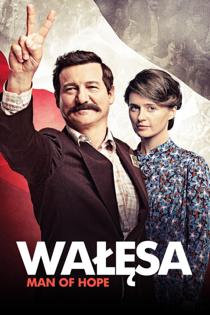 دانلود فیلم Walesa: Man of Hope 2013 بدون سانسور با پخش آنلاین