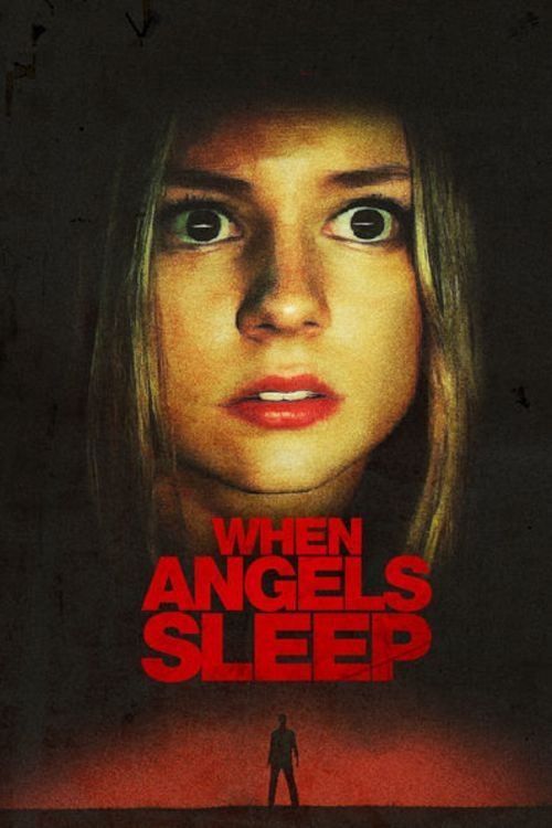 دانلود فیلم When Angels Sleep 2018 بدون سانسور با پخش آنلاین
