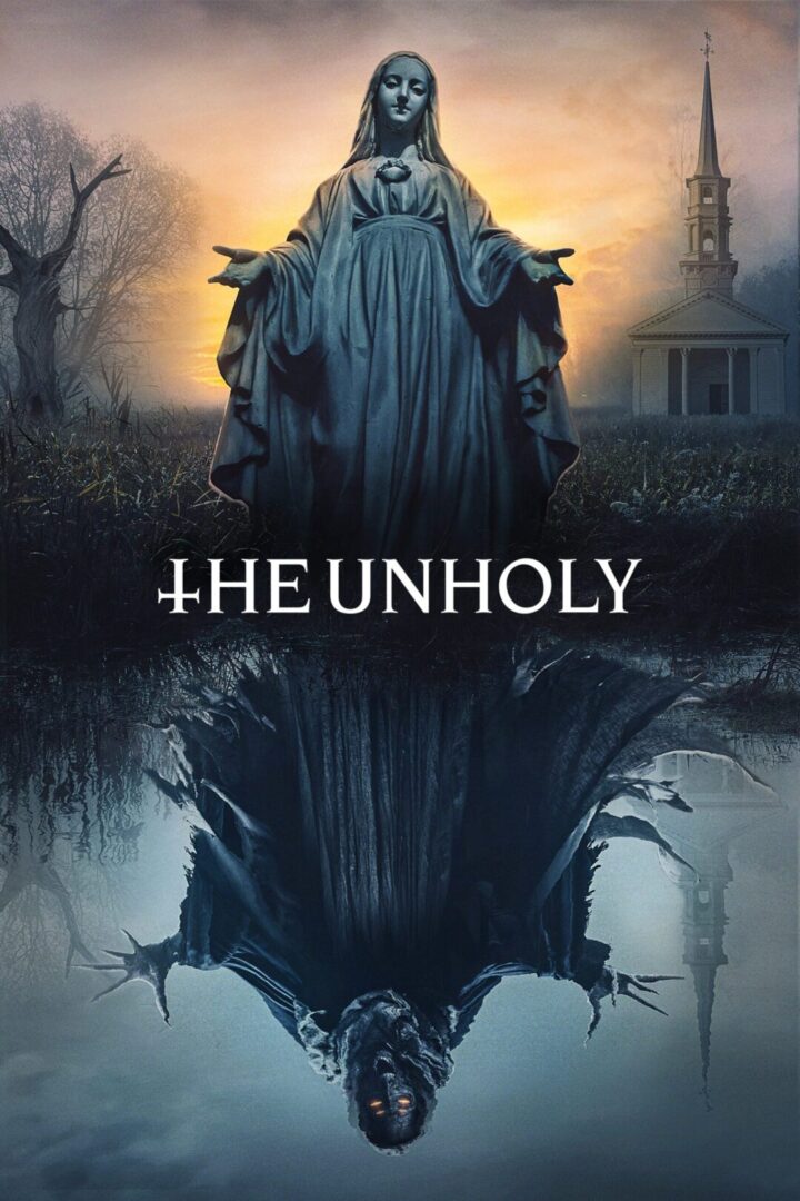 دانلود فیلم The Unholy 2021 بدون سانسور با پخش آنلاین