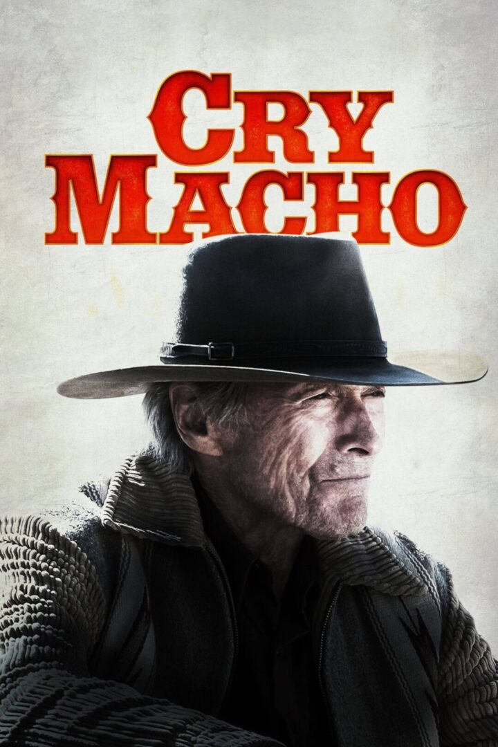 دانلود فیلم Cry Macho 2021 بدون سانسور با پخش آنلاین
