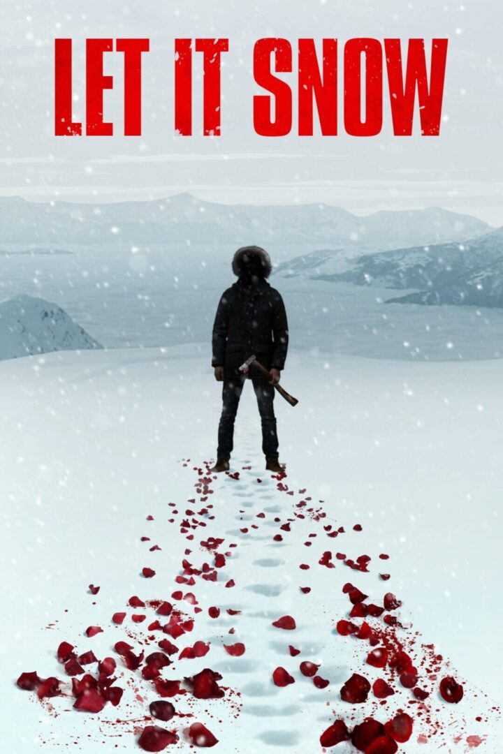 دانلود فیلم Let It Snow 2020 بدون سانسور با پخش آنلاین