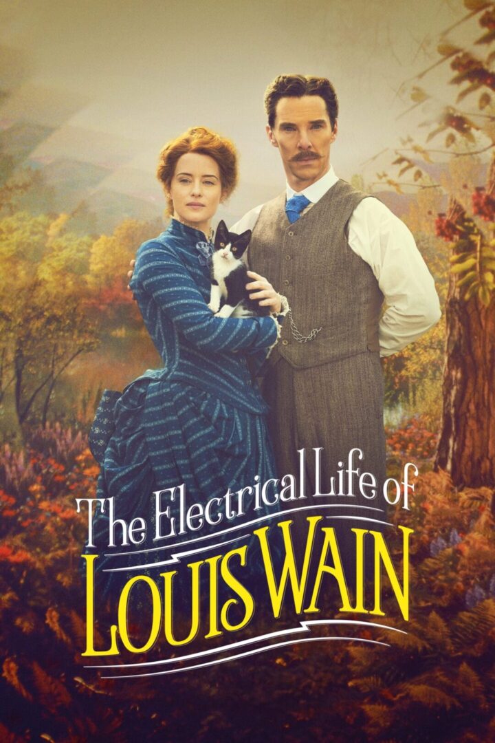 دانلود فیلم The Electrical Life of Louis Wain 2021 بدون سانسور با پخش آنلاین
