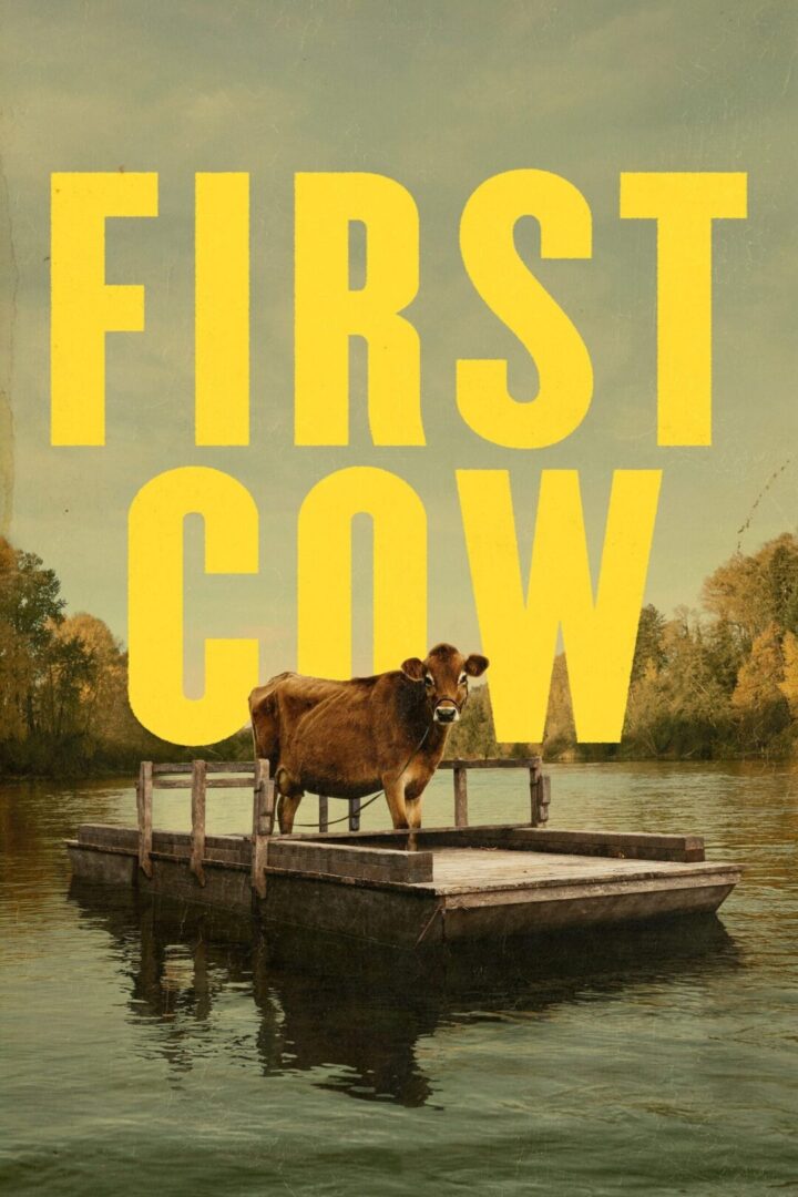 دانلود فیلم First Cow 2019 بدون سانسور با پخش آنلاین