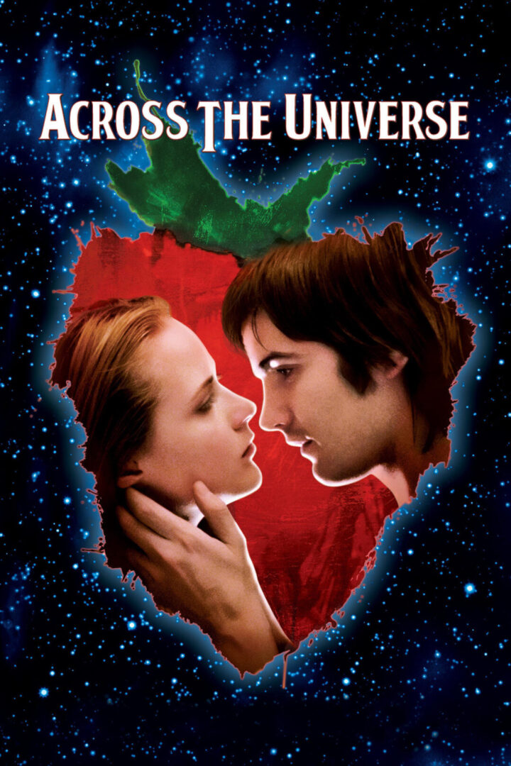 دانلود فیلم Across the Universe 2007 بدون سانسور با پخش آنلاین