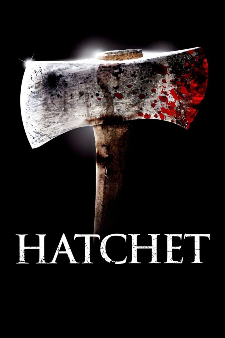 دانلود فیلم Hatchet 2006 بدون سانسور با پخش آنلاین