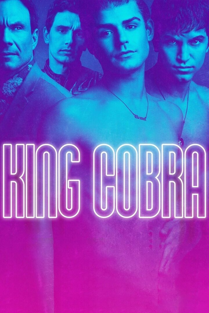 دانلود فیلم King Cobra 2016 بدون سانسور با پخش آنلاین