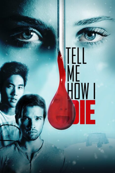 دانلود فیلم Tell Me How I Die 2016 بدون سانسور با پخش آنلاین
