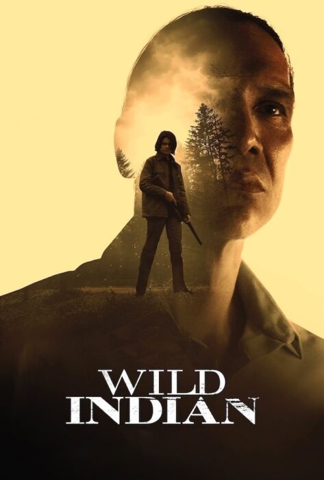 دانلود فیلم Wild Indian 2021 بدون سانسور با پخش آنلاین
