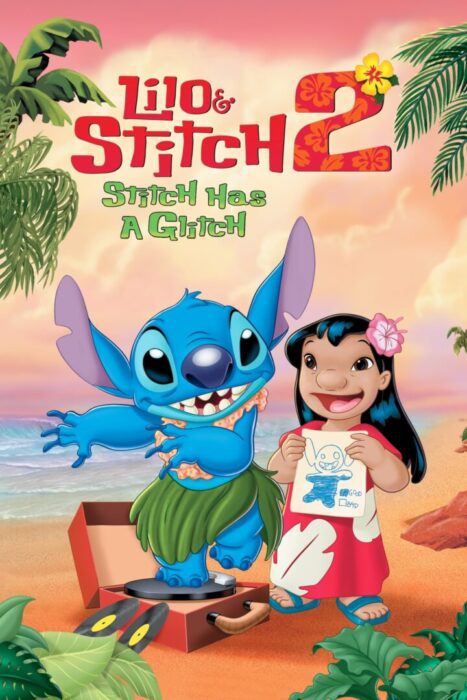 دانلود فیلم Lilo & Stitch 2: Stitch Has a Glitch 2005 بدون سانسور با پخش آنلاین