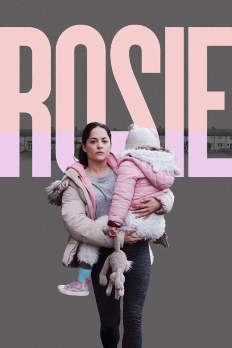 دانلود فیلم Rosie 2018 بدون سانسور با پخش آنلاین