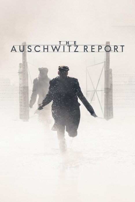 دانلود فیلم The Auschwitz Report 2021 بدون سانسور با پخش آنلاین