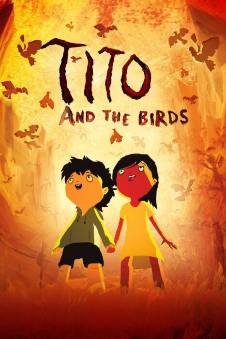 دانلود فیلم Tito and the Birds 2018 بدون سانسور با پخش آنلاین