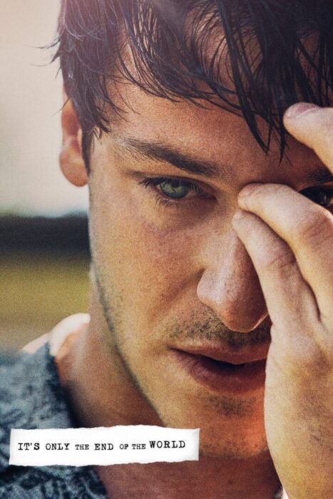 دانلود فیلم It’s Only the End of the World 2016 بدون سانسور با پخش آنلاین
