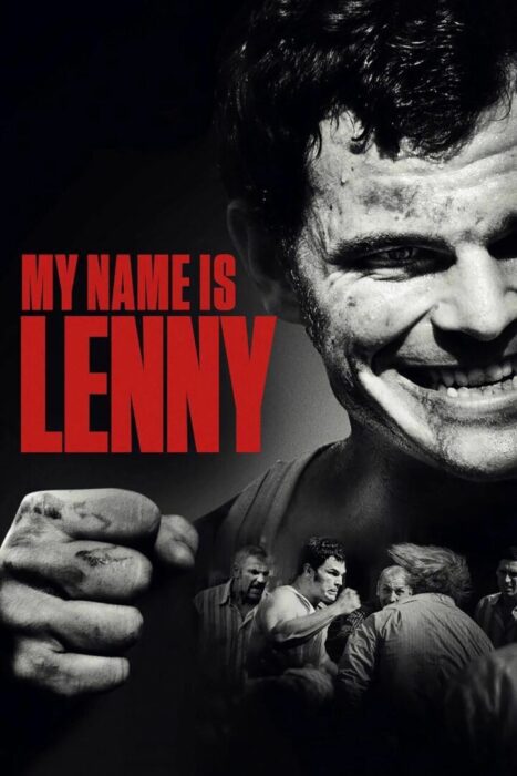 دانلود فیلم My Name Is Lenny 2017 بدون سانسور با پخش آنلاین