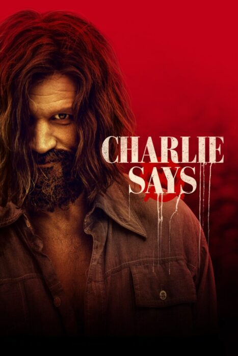 دانلود فیلم Charlie Says 2018 بدون سانسور با پخش آنلاین