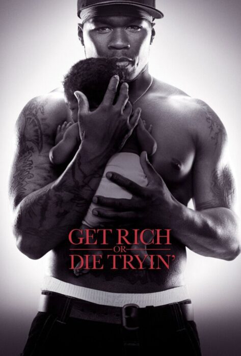 دانلود فیلم Get Rich or Die Tryin’ 2005 بدون سانسور با پخش آنلاین