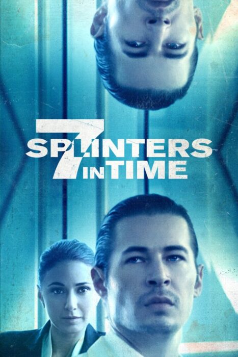 دانلود فیلم 7 Splinters in Time 2018 بدون سانسور با پخش آنلاین