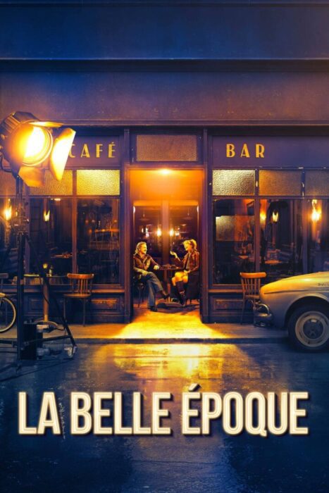 دانلود فیلم La belle époque 2019 بدون سانسور با پخش آنلاین