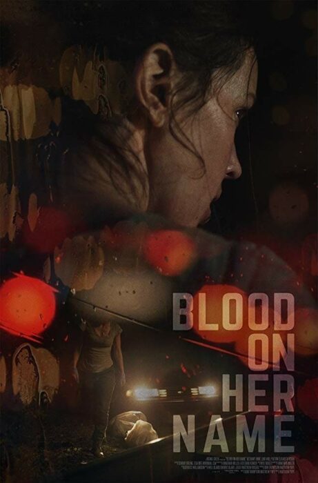 دانلود فیلم Blood on Her Name 2019 بدون سانسور با پخش آنلاین