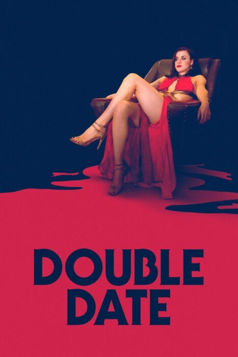 دانلود فیلم Double Date 2017 بدون سانسور با پخش آنلاین