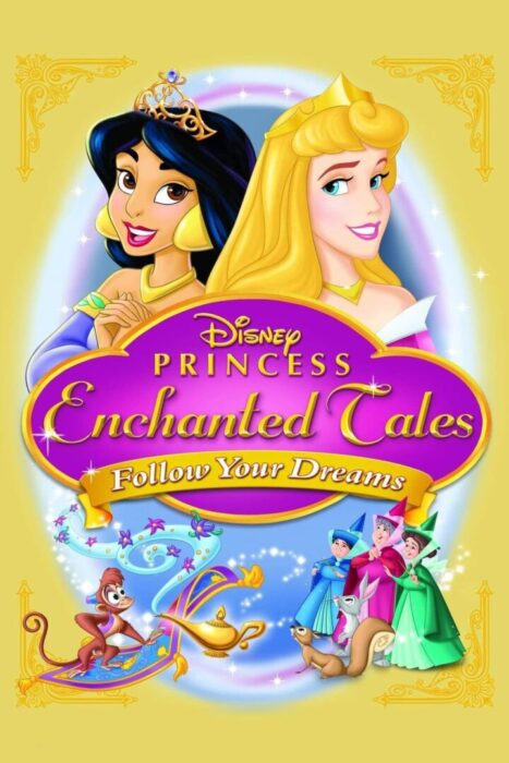 دانلود فیلم Disney Princess Enchanted Tales: Follow Your Dreams 2007 بدون سانسور با پخش آنلاین