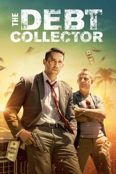 دانلود فیلم The Debt Collector 2018 بدون سانسور با پخش آنلاین