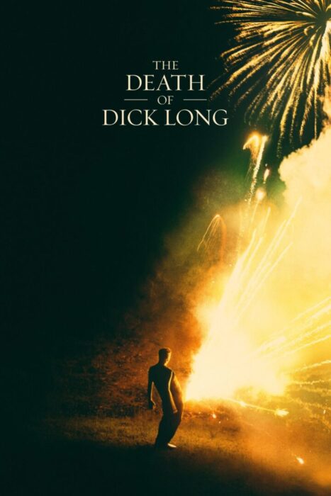 دانلود فیلم The Death of Dick Long 2019 بدون سانسور با پخش آنلاین