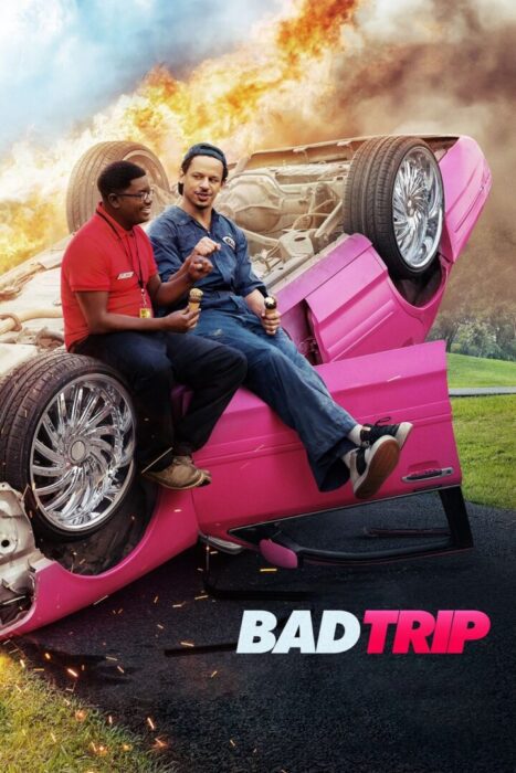 دانلود فیلم Bad Trip 2021 بدون سانسور با پخش آنلاین
