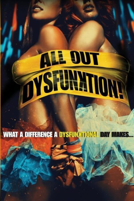 دانلود فیلم All Out Dysfunktion! 2016 بدون سانسور با پخش آنلاین
