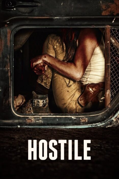 دانلود فیلم Hostile 2017 بدون سانسور با پخش آنلاین