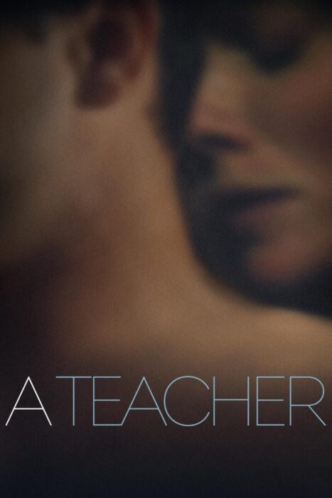 دانلود فیلم A Teacher 2013 بدون سانسور با پخش آنلاین