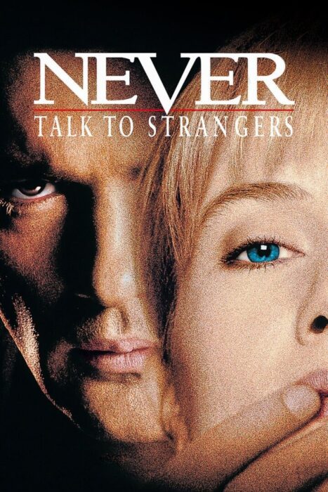 دانلود فیلم Never Talk to Strangers 1995 بدون سانسور با پخش آنلاین