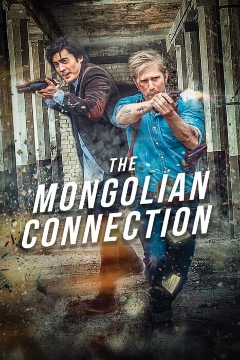 دانلود فیلم The Mongolian Connection 2019 بدون سانسور با پخش آنلاین