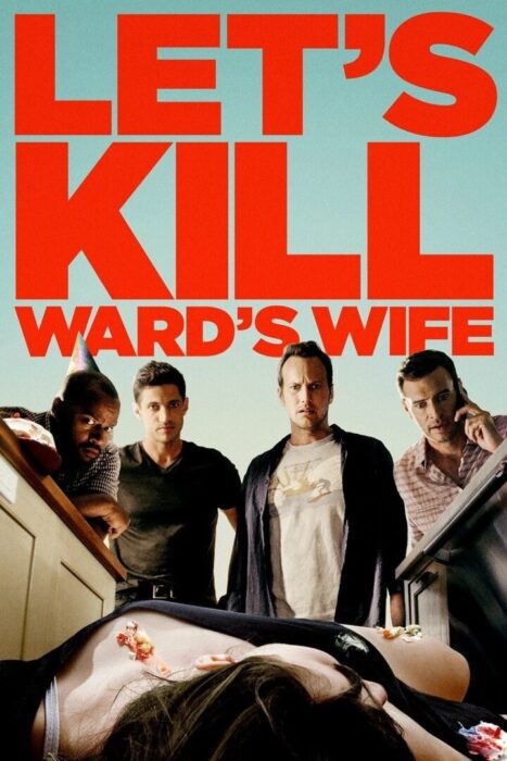 دانلود فیلم Let’s Kill Ward’s Wife 2014 بدون سانسور با پخش آنلاین
