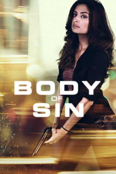 دانلود فیلم Body of Sin 2018 بدون سانسور با پخش آنلاین