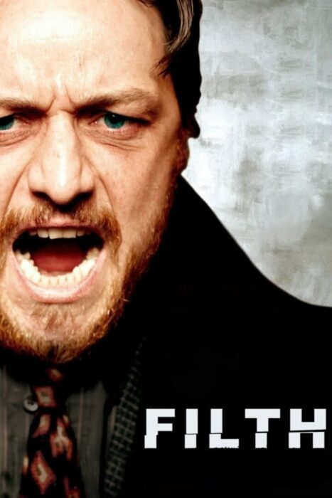 دانلود فیلم Filth 2013 بدون سانسور با پخش آنلاین